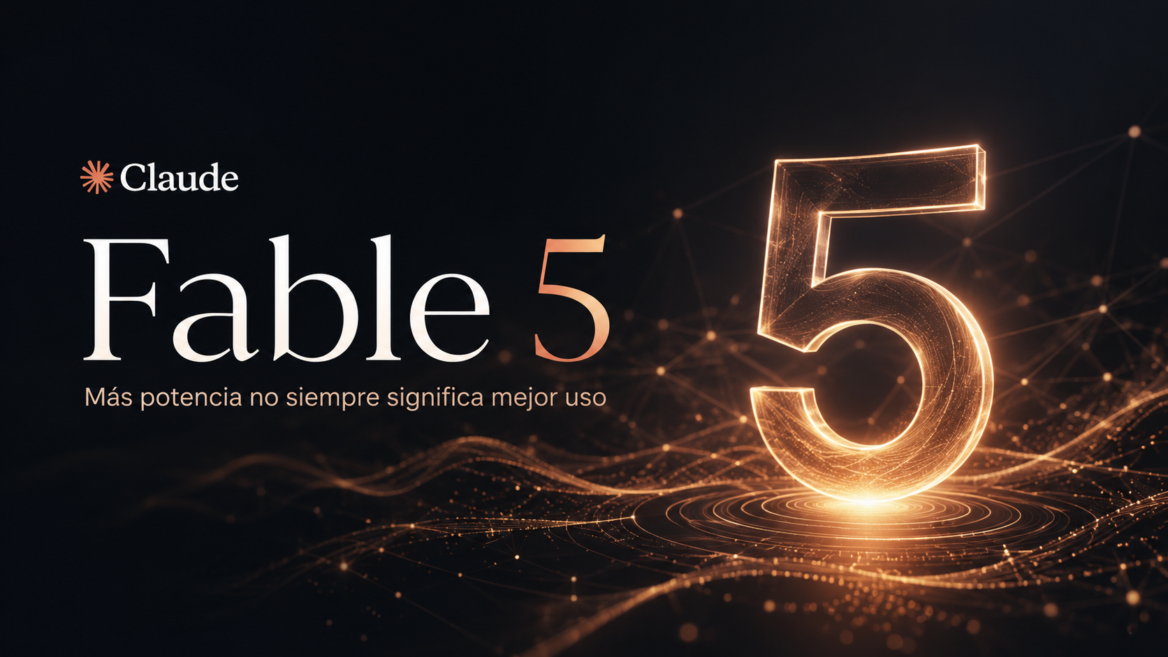 Claude Fable 5: más potencia no siempre significa mejor uso